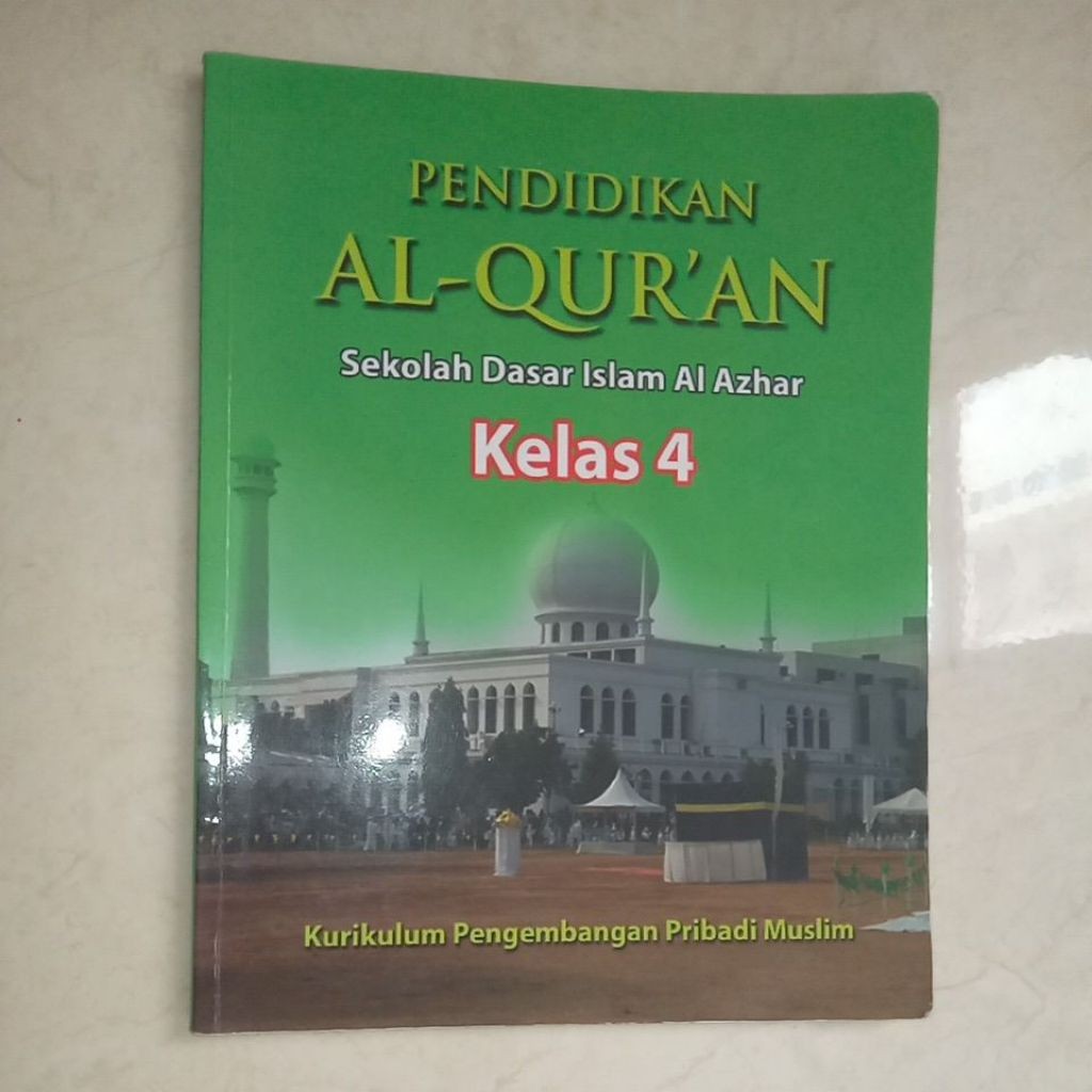 Al-Quran หนังสือเรียนการศึกษาอิสลามโรงเรียนประถมศึกษา Al Azhar Class 4 ...