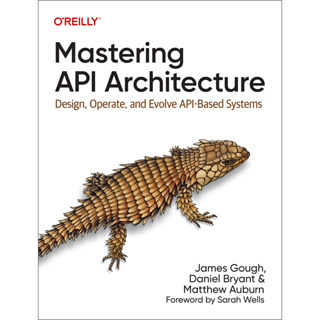 Mastering API Architecture: ระบบปฏิบัติการ API และพัฒนา