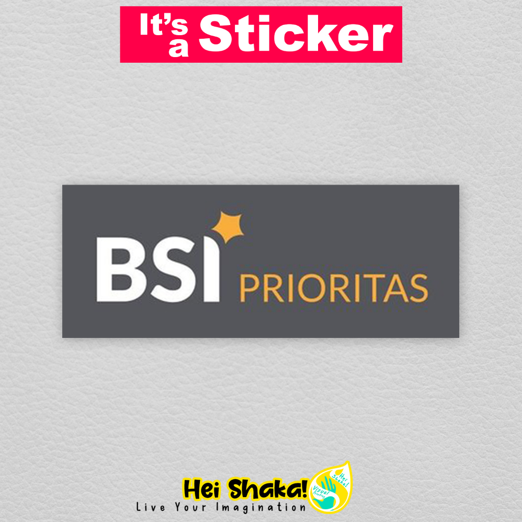 heishaka-สติกเกอร์ไวนิล-กันน้ํา-ลาย-bsi-priority-bank-sharia-indonesia