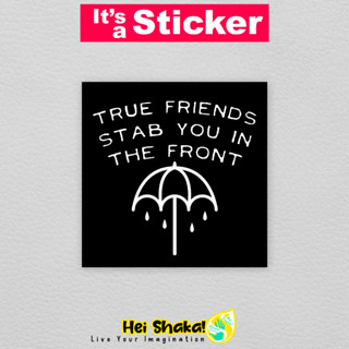 สติกเกอร์ไวนิล Bmth Bring Me The Horizon True Friends กันน้ํา สําหรับติดตกแต่งรถยนต์