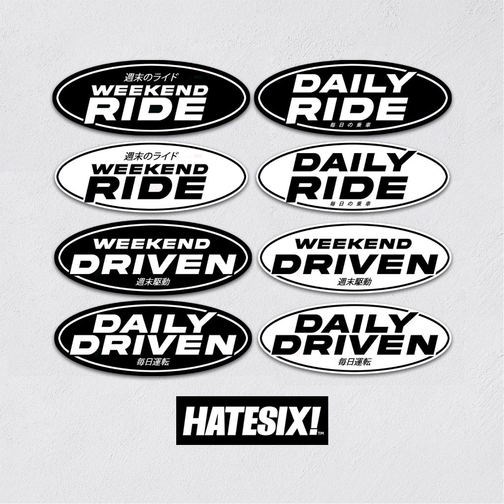 สติกเกอร์-ลาย-stikcer-decal-weekend-daily-ride-daily-weekend-driven-hatesix-สําหรับติดตกแต่งรถยนต์