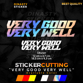 สติกเกอร์ ลาย STICKER CUTTING VERY GOOD VERY WELL VIRAL (หน่วย)