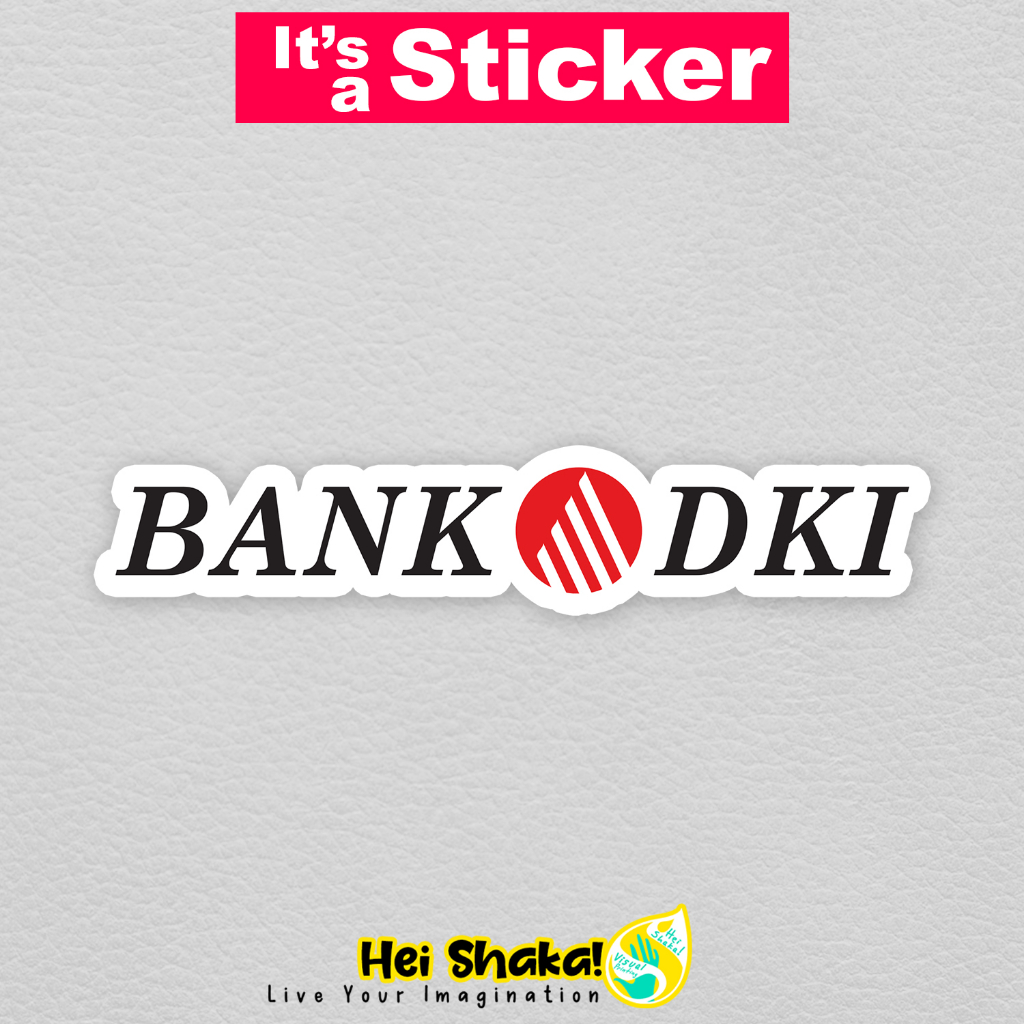 สติกเกอร์ไวนิล-heishaka-bank-dki-02-กันน้ํา