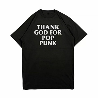 เสื้อยืด พิมพ์ลาย THANK GOD FOR POP PUNK สไตล์พังก์ร็อก สําหรับผู้ชาย และผู้หญิง