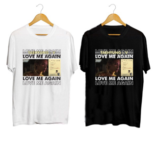 เสื้อท็อป ผ้าฝ้าย ลาย KAOS TAEHYUNG LOVE ME AGAIN สําหรับผู้หญิง และผู้ชาย 30S