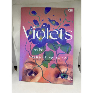 [Indonesia] หนังสือ Violets โดย Kyung-Sook Shin
