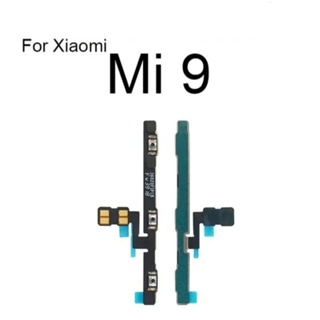 แพรเปิดปิดระดับเสียง Xiaomi Mi 9 Mi9