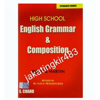 หนังสือภาษาอังกฤษ Grammar and Composition สําหรับโรงเรียนมัธยม
