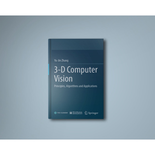 Yu-jin Zhang - หนังสือ อัลกอริทึม และแอปพลิเคชัน วิสัยทัศน์คอมพิวเตอร์ 3D (2023)