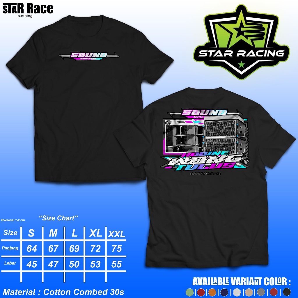 Star RACE KAOS SOUND SYSTEM SOUND HOBINE WONG TUALUS ORIGINAL HOREG ...