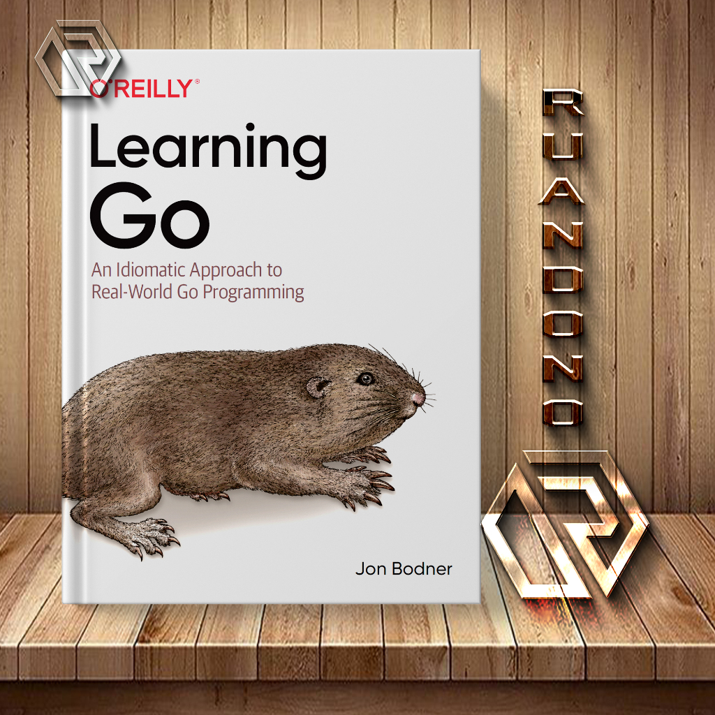 Learning Go: An Idiomatic Approach เป็นการเขียนโปรแกรม Real-World Go ...