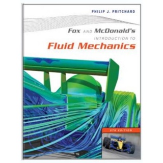 Fox and McDonalds Introduction to Fluid Mechanics รุ่นที่ 8