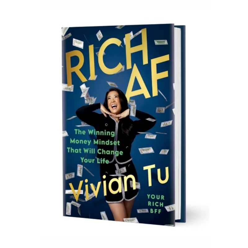 Rich AF by Vivian Tu (The Winning Money Mindset ที่จะเปลี่ยนชีวิตของคุณ ...