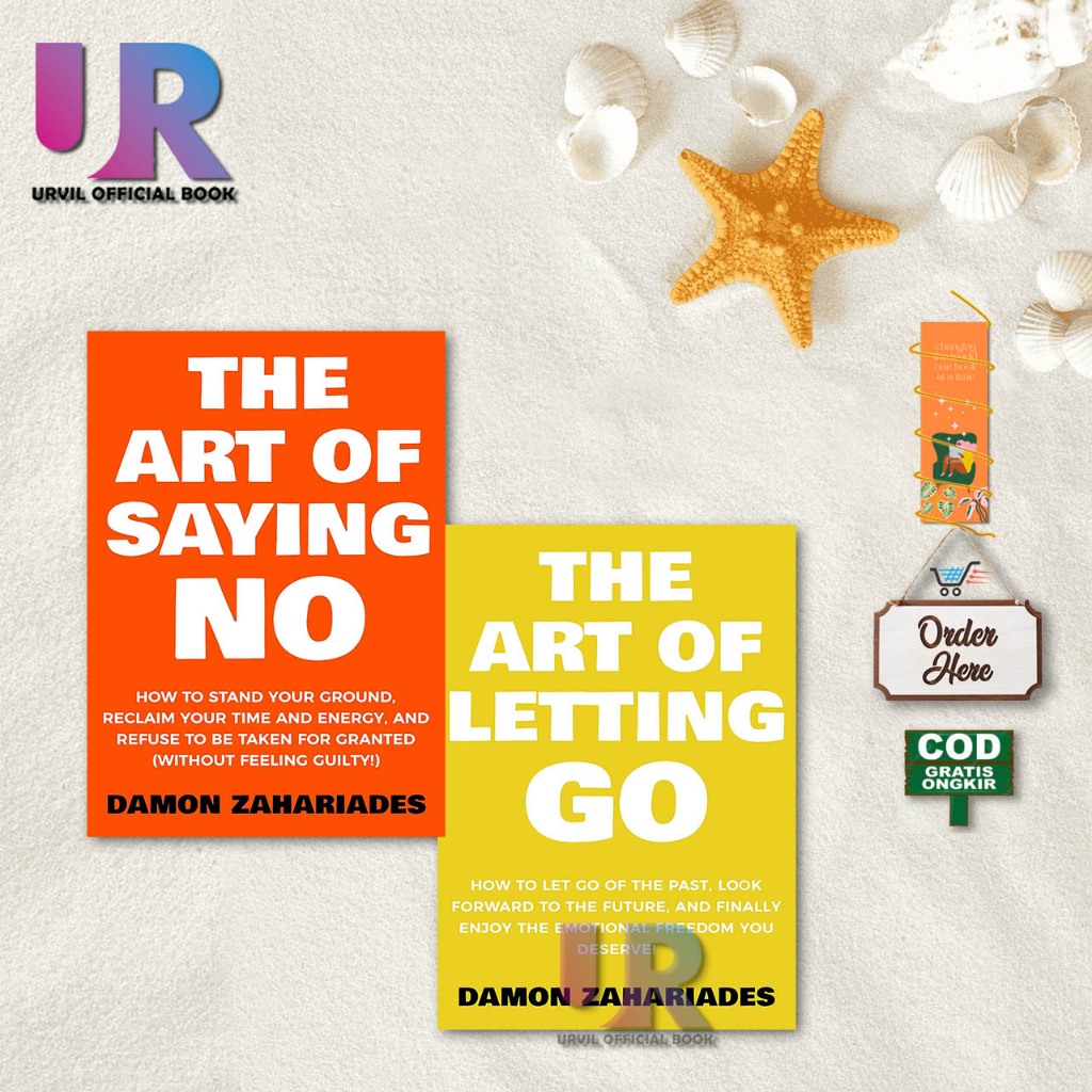 The Art of Saying NO - ศิลปะแห่งการอนุญาต GO By Damon Zahariades (ภาษา ...