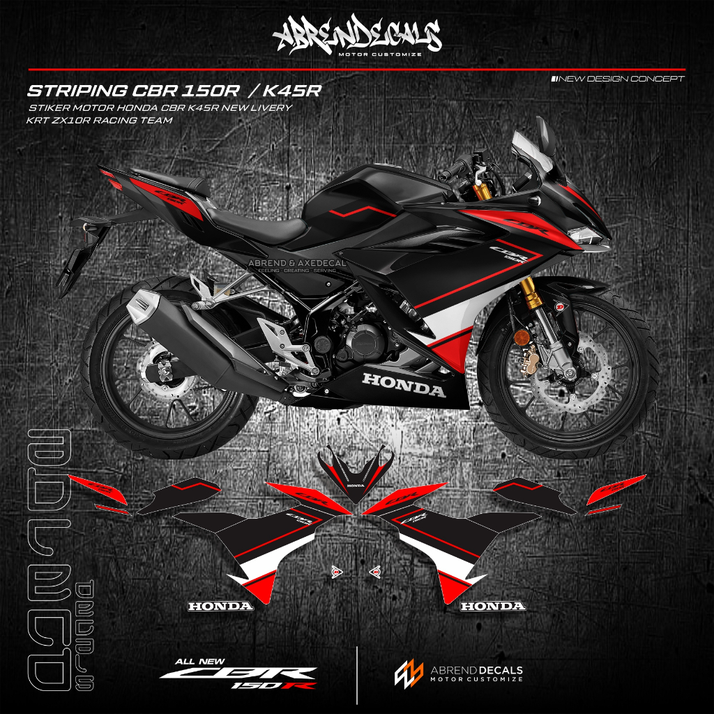 Cbr 150 R ใหม่ K45R LIVERY ZX10R RACING STICKER / HONDA CBR 150R ...