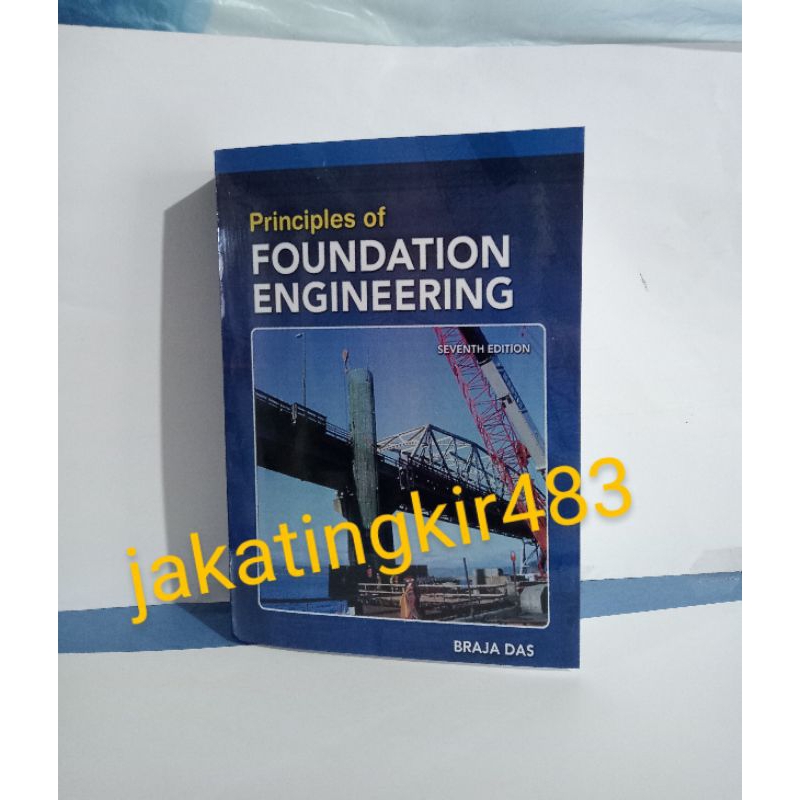 PRINCIPLES OF FOUNDATION ENGINEERING 10TH EDITION PDF visual data 5