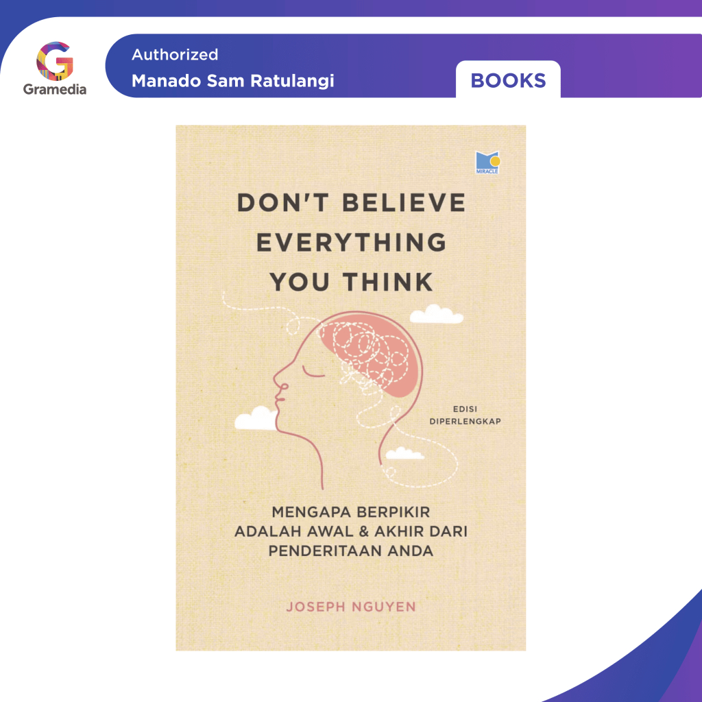 Gramedia Manado-อย่าเชื่อทุกอย่างที่คุณคิด (ฉบับสมบูรณ์) | Shopee Thailand