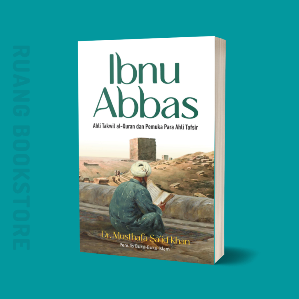 Nabi Ibnu Abbas - al-Qran Experts and the Surface of Tafsir Experts ...
