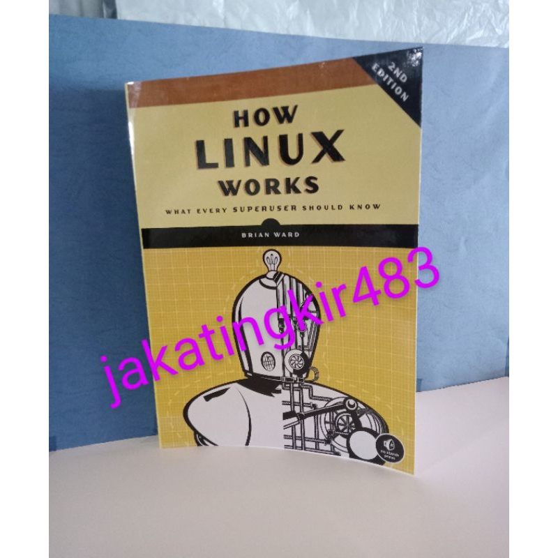 หนังสือ How Linux Works: สุดยอดทุกคนควรรู้ | Shopee Thailand