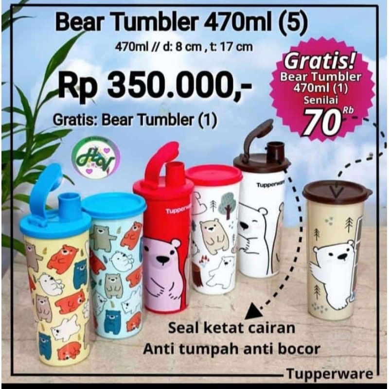 Tupperware - Bear Tumbler @ 470 ml (6 ชิ้น) 3 ชิ้น ซีลแบน ซีลสเตอร์ 3 ...