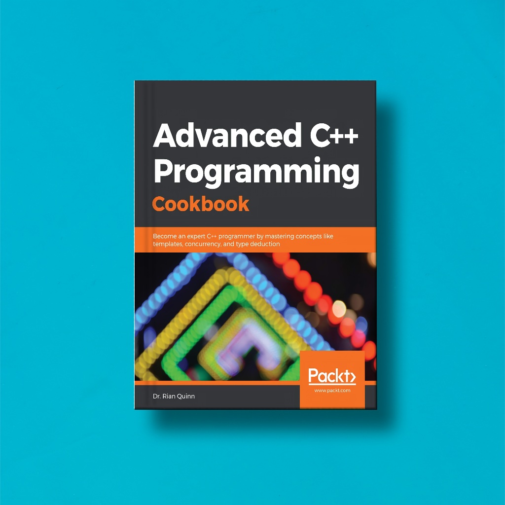 (eng) Advanced C++ Programming Cookbook โดย Dr. เรี้ยนของควินน์ ...