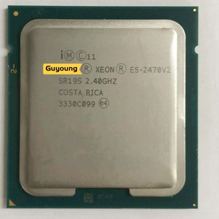 โปรเซสเซอร์ Xeon E5-2470V2 CPU E5-2470 V2 2.40GHz 10-Core 25MB E5 2470V2 E5 2470 V2