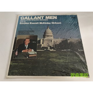 Gallant Men - วุฒิสมาชิก Everett McKinley Dirksen LP - LSCP2