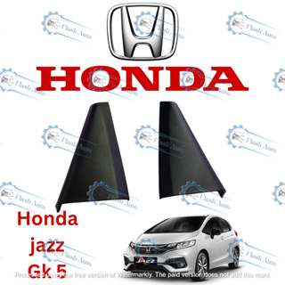 ฝาครอบสามเหลี่ยม ประตูหลัง Honda jazz ( GK5 )