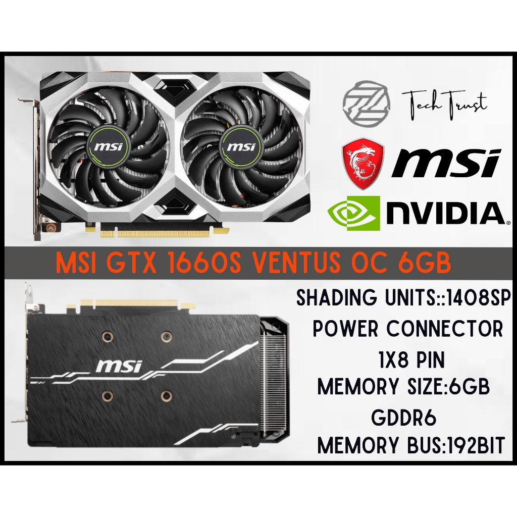 การ์ดกราฟิก มือสอง - MSI VENTUS OC GEFORCE GTX 1660 SUPER 6GB GDDR6 ...