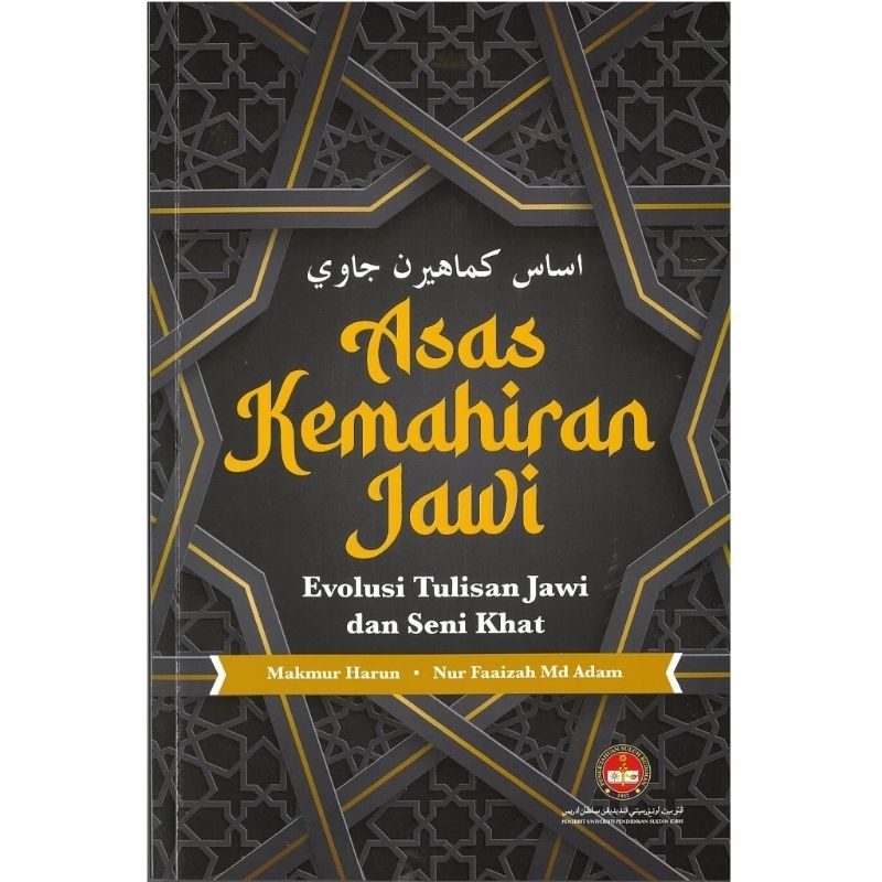 The Basic Of JAWI Proficiency, The Evolution Of JAWI Writing And Khat