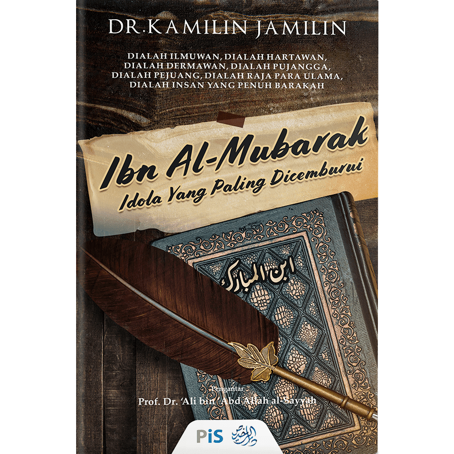 Ibn ALMUBARAK The Most Jealous Idol + PEGNANGAN Akidah'Abd ALLAH BIN