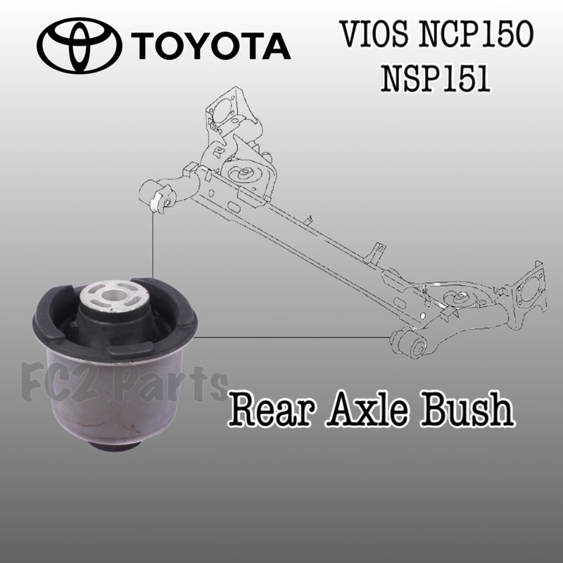 OEM 1car 2 ชิ้น Toyota Vios NCP150 NSP151 (2013-2021) ชุดบุชเพลาหลัง ...