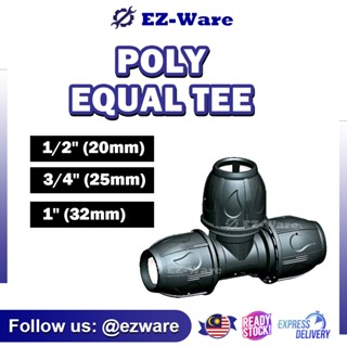 อุปกรณ์ท่อโพลีฟิตติ้ง HDPE POLY PP CL POLY EQUAL TEE ขนาด 20 มม. 25 มม. 32 มม.