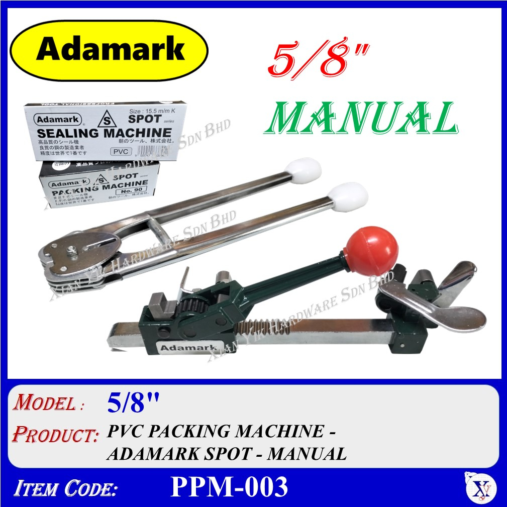 Ppm003 เครื่องบรรจุ PVC ขนาด 5/8 นิ้ว ADAMARK SPOT MANUAL Shopee