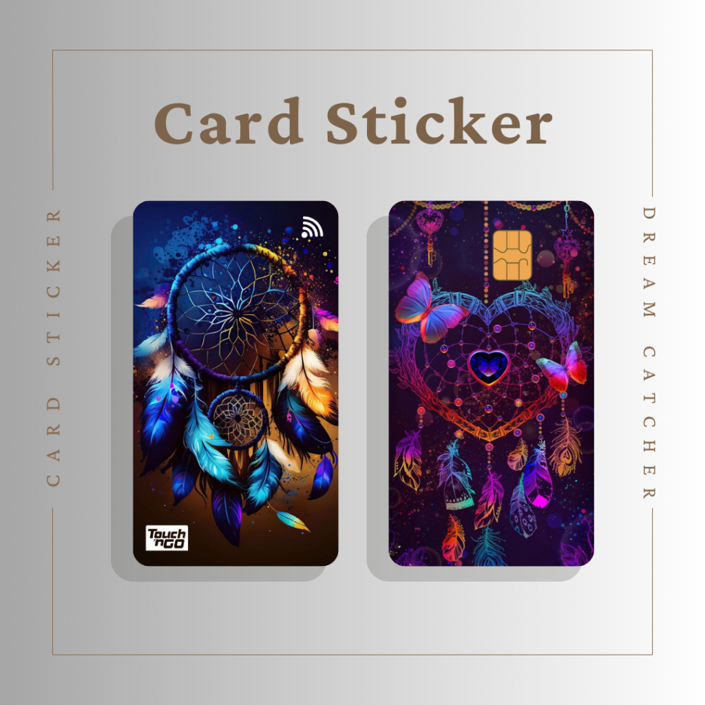Dream CATCHER CARD STICKER - TNG CARD / NFC CARD / ATM CARD / ACCESS ...