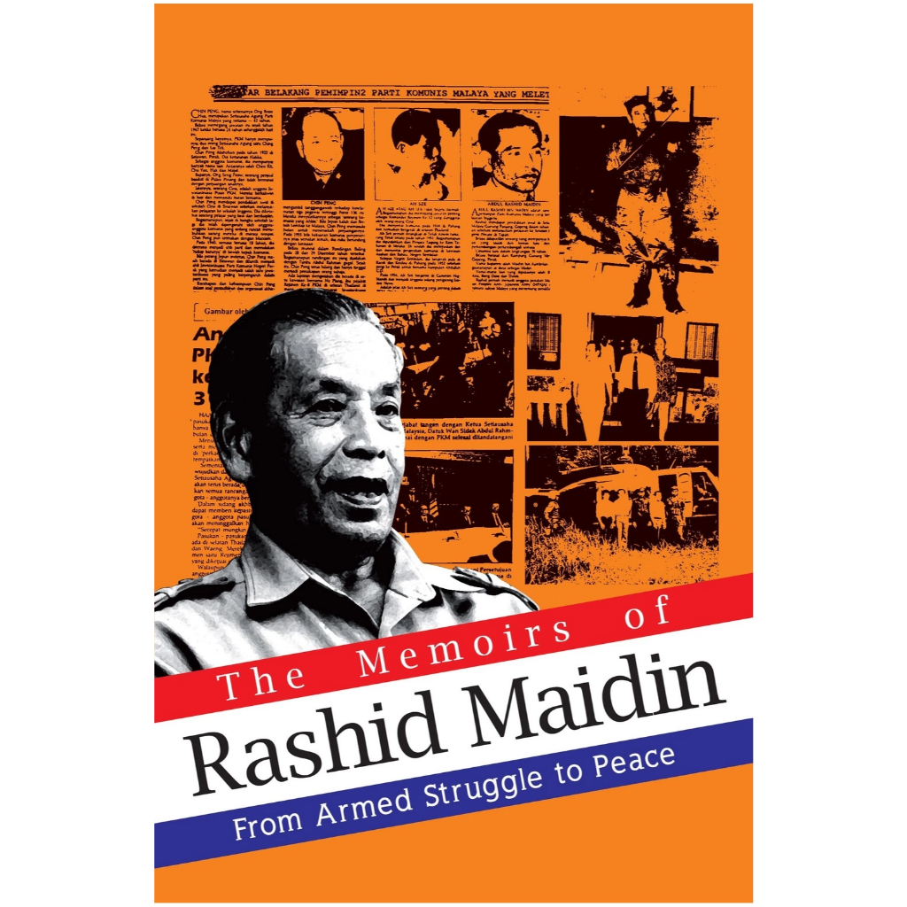 Sird - The Memoirs of Rashid Maidin: จากนักสู้กับสันติภาพ (2024 ...