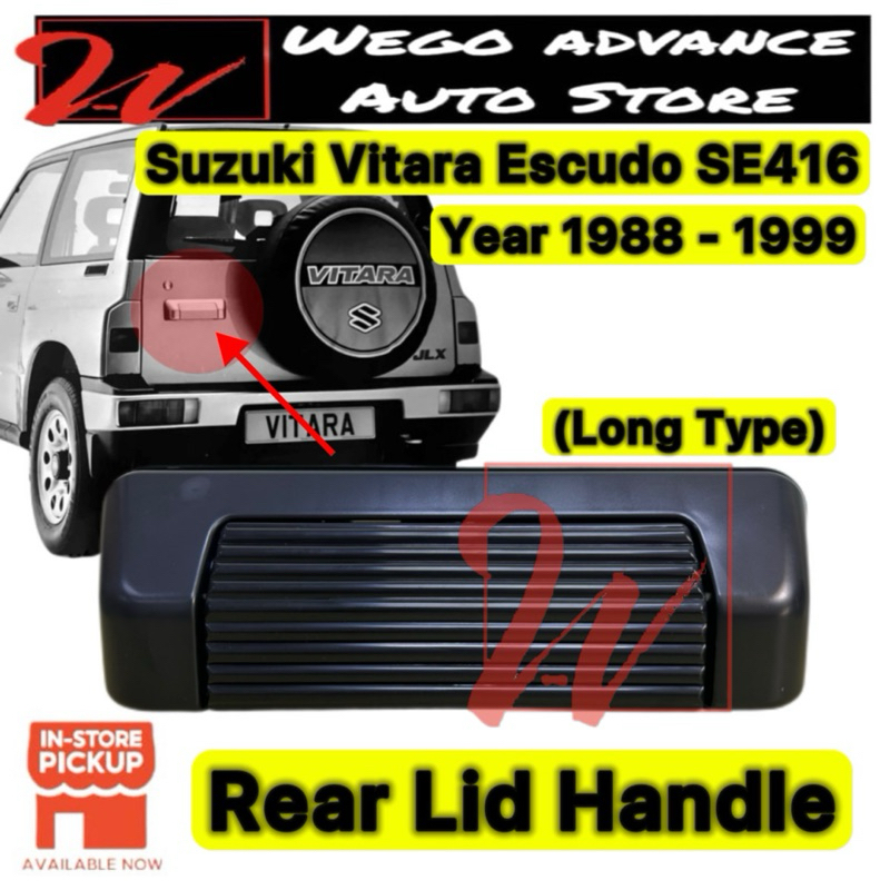 Suzuki Vitara Escudo SE416 ที่จับฝากระบะท้าย 1988 - 1999 ใหม่ | Shopee ...