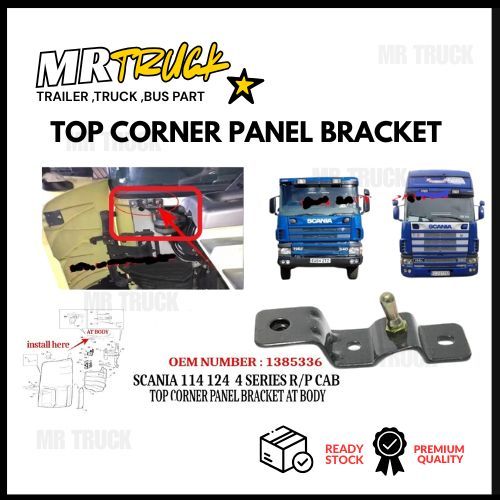 SCANIA 114 124 P380 R420 TOP CORNER PANEL BRACKET - 1385336 1413898 ...