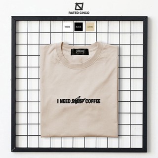 I NEED COFFEE | Coffee Lovers Design | Minimalist Design | Aesthetic | Unisex | RATED CINCO_01