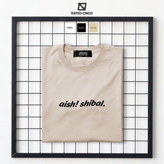 AISH! SHIBAL | Casual Unisex Tops | Minimalist statement shirt | Korean Expression | RATED CINCO_01