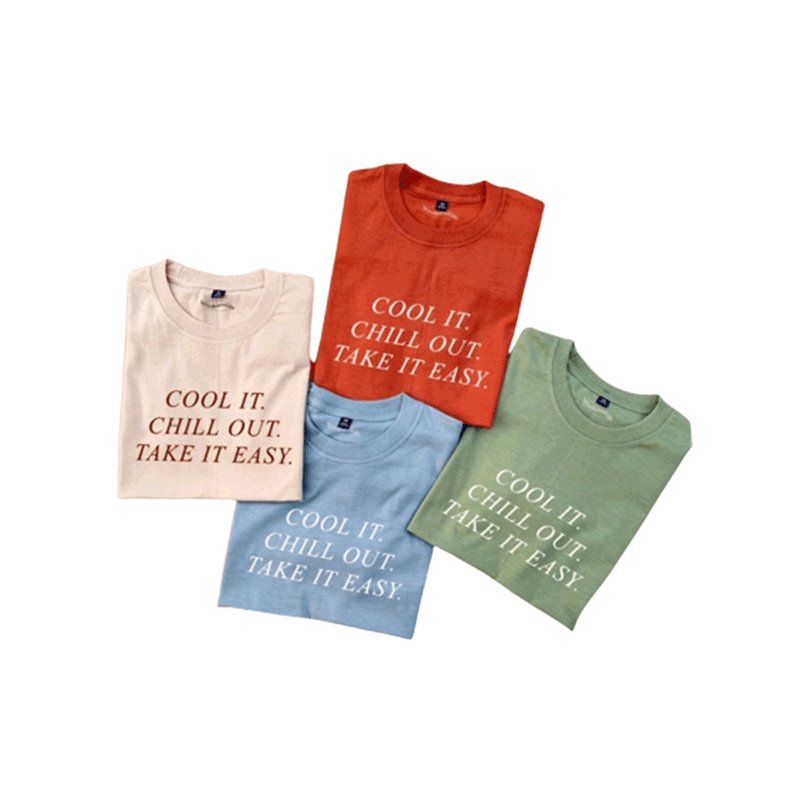 𝘾𝙊𝙊𝙇 𝙄𝙏. 𝘾𝙃𝙄𝙇𝙇 𝙊𝙐𝙏. 𝙏𝘼𝙆𝙀 𝙄𝙏 𝙀𝘼𝙎𝙔. cotton 100% อ่านรายละเอียดสินค้าก่อนน้า