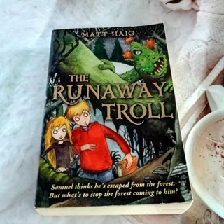 The Runaway Troll by Matt Haig มือสอง