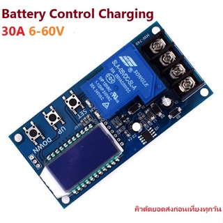 AB19 30A 6-60V Battery Control Charging Charger Controller iTeams DIY  โมดูลชาร์จแบตเตอรี่  ใช้กับแบตกรด หรือ Lifepo4