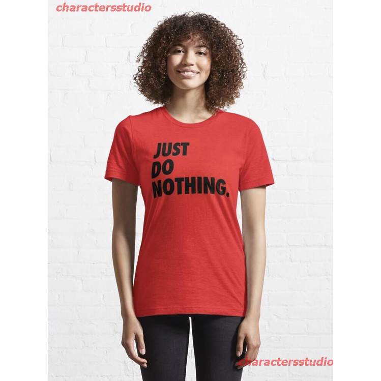 charactersstudio-new-just-do-nothing-nike-parody-shirt-just-do-just-do-do-nothing-shirt-essential-t-shirt-discount