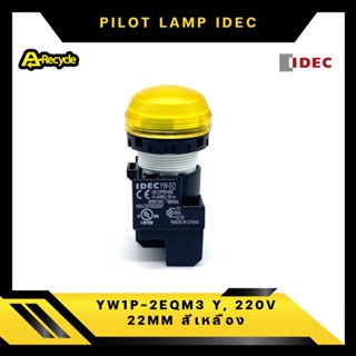 IDEC YW1P-2EQM3 Y  PILOT LAMP 220v 22mm สีเหลือง