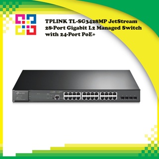 TPLINK TL-SG3428MP JetStream 28-Port Gigabit L2 Managed Switch with 24-Port PoE+