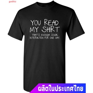 gothic เสื้อยืดยอดนิยม Enough Social Interaction Graphic Novelty Sarcastic Funny T Shirt The Amazing World of Gumball Sh