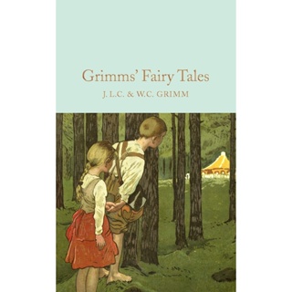 Grimms Fairy Tales - Macmillan Collectors Library Hardback