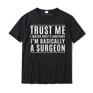 เสื้อยืดน่ารักๆ Bayan güven bana ben temel bir cerrah komik tıbbi TV dram T-Shirt gömlek yeni Casual pamuk erkekler üst