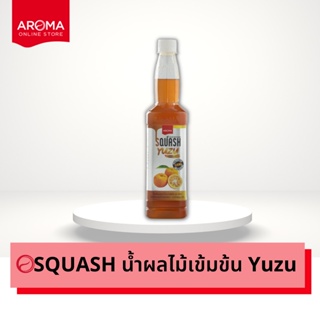Aroma น้ำผลไม้ เข้มข้น รสส้ม ยูสุ (Yuzu) สควอซ ตรา Aroma (ขวดบรรจุ 730 ml./1ขวด)